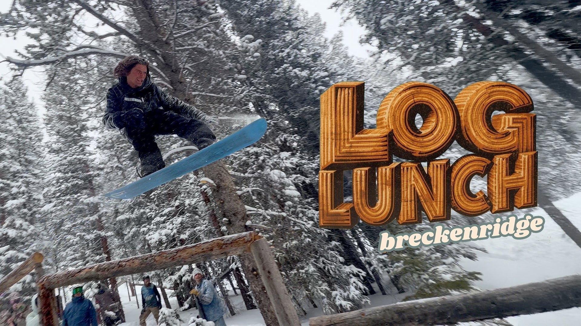 LOG LUNCH: A Feast in the Forest