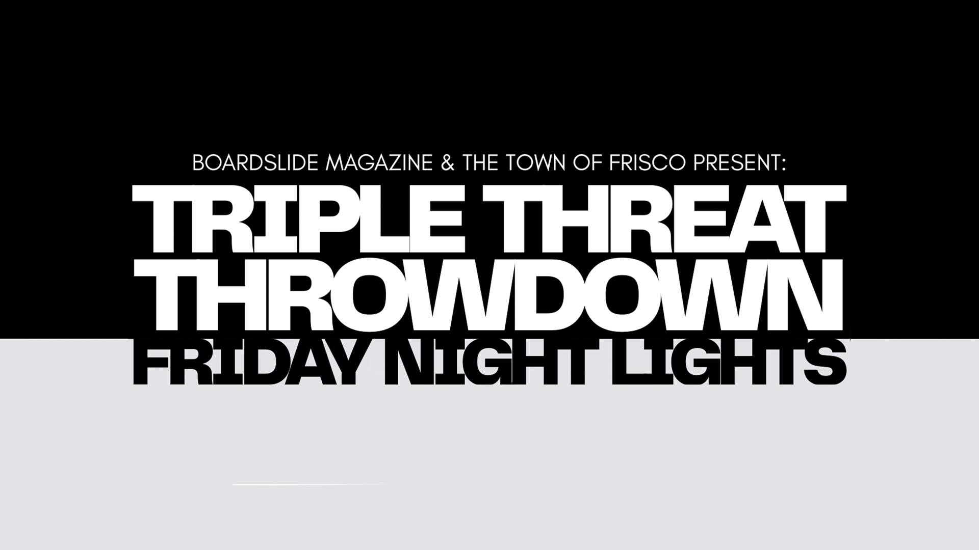 Triple Threat Throwdown: A Friday Night Lights Event Comes to Frisco Railpark